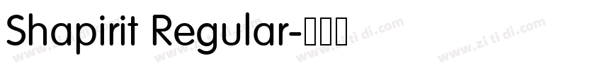 Shapirit Regular字体转换